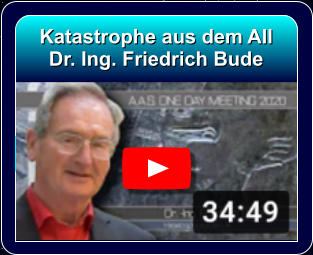Katastrophe aus dem All Dr. Ing. Friedrich Bude ? Coming soon